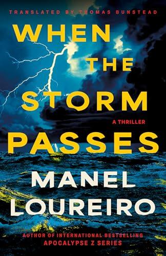 When the Storm Passes