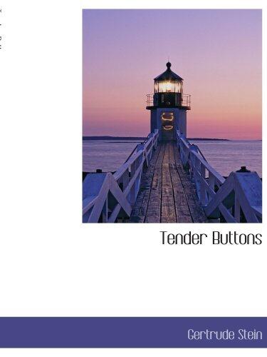 Tender Buttons
