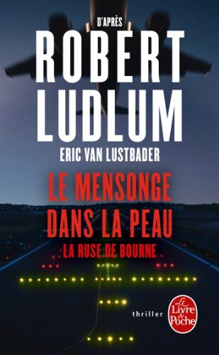Le Mensonge Dans La Peau