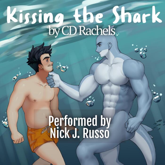 Kissing the Shark: Maritime Monsters, Book 1