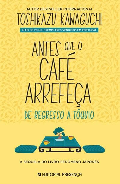 Antes Que o Café Arrefeça: De Regresso a Tóquio