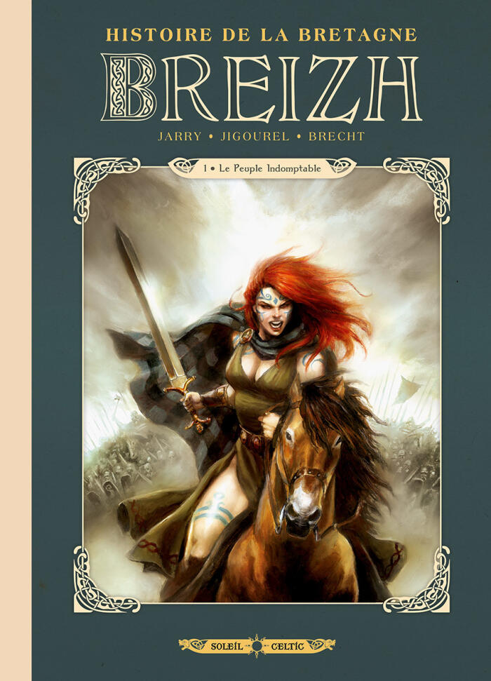Breizh L'Histoire de La Bretagne
