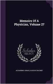Memoirs Of A Physician, Volume 27 - The Queen's Necklace, vol. 3