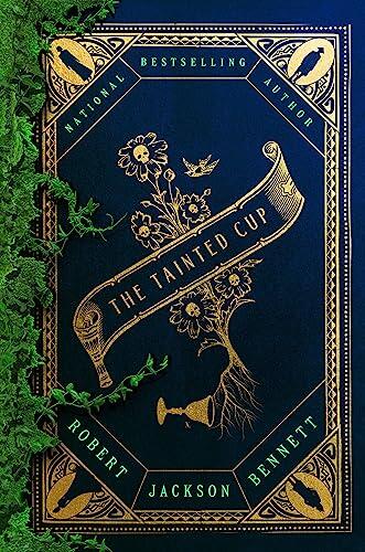 The Tainted Cup: A Novel
