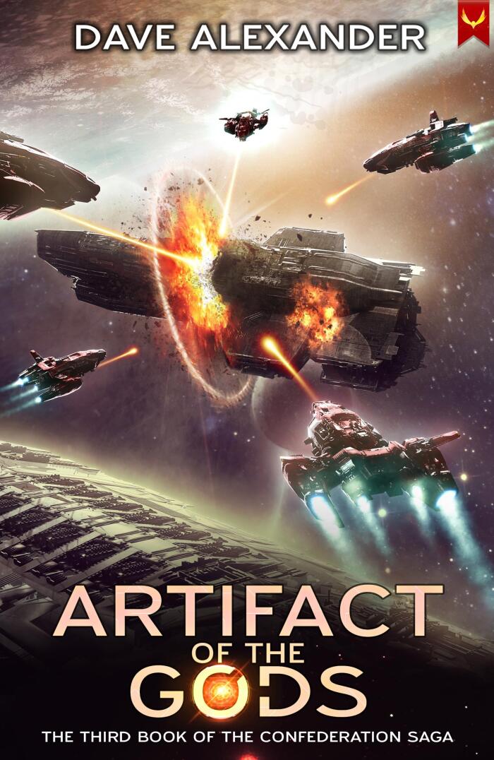 Artifact of the Gods: A Military Sci-Fi Series