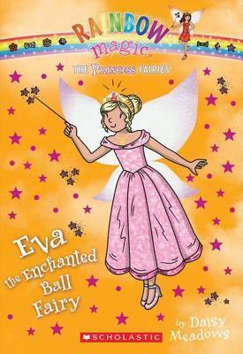 Eva the Enchanted Ball Fairy
