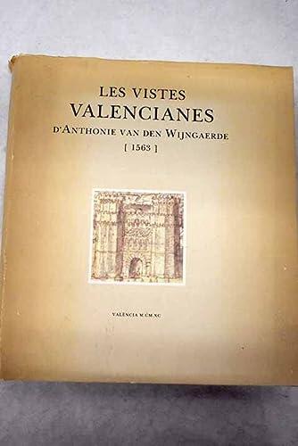 Les Vistes valencianes d'Anthonie van den Wijngaerde, 1563