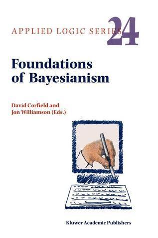 Foundations of Bayesianism