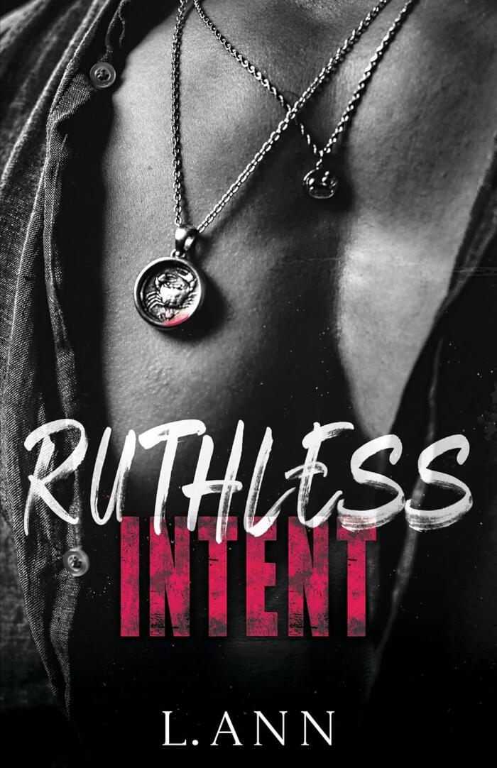 Ruthless Intent