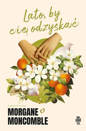 Lato, by cię odzyskać