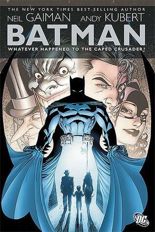 Batman: Whatever Happened to the Caped Crusader?
