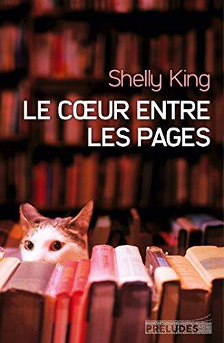 Le Coeur entre les pages (Préludes Littérature)