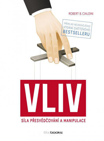 Vliv: Síla přesvědčování a manipulace