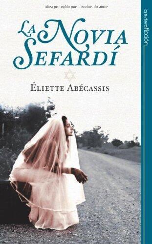 Novia sefardi, la (Ficcion)