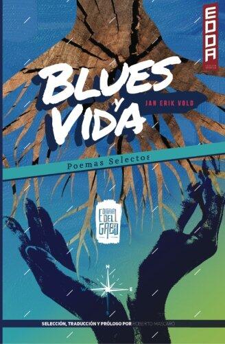 Blues y Vida (Poemas Selectos) (Coleccion Edda)