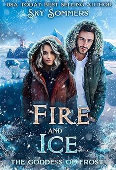 Fire & Ice: The Goddess of Frost