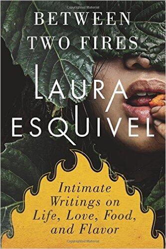 Between Two Fires: Intimate Writings on Life, Love, Food and Flavor