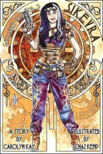 Sikevra: Galessel's Tale: Vol. 2