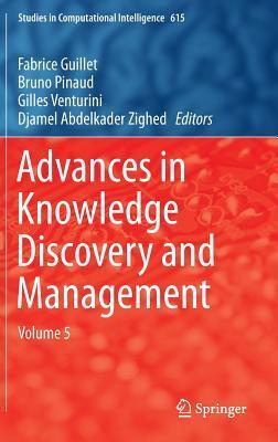 Advances in Knowledge Discovery and Management: Volume 5