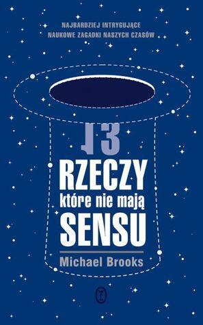 13 Rzeczy, Które Nie Mają Sensu