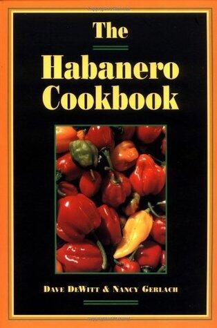 The Habanero Cookbook