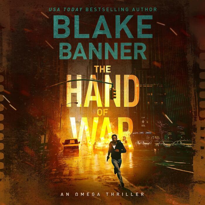 The Hand of War: Omega Series, Book 4