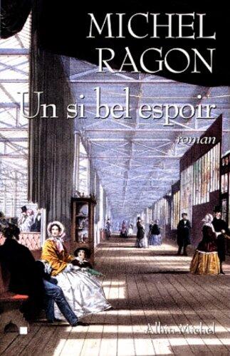 Un Si Bel Espoir: Roman