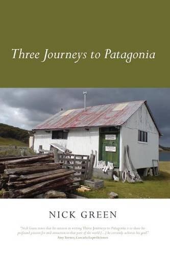 Three Journeys to Patagonia