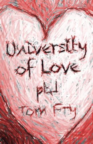 University of Love (Pt. 1)
