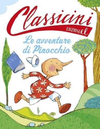 Le avventure di Pinocchio - I classicini