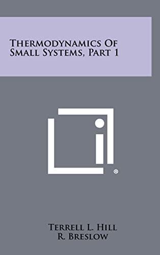 Thermodynamics of Small Systems, Part 1