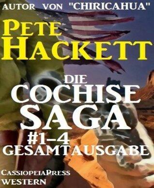 Die Cochise Saga Band 1-4