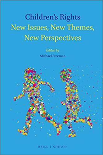 Children's Rights: New Issues, New Themes, New Perspectives