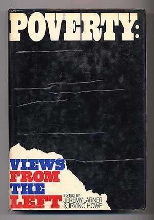 Poverty: Views from the Left