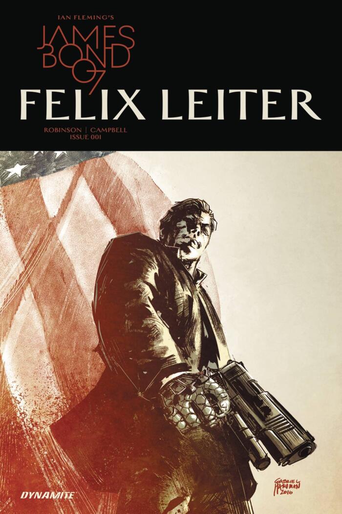 JAMES BOND FELIX LEITER #1 (OF 6) CVR B UNLOCK HARDMAN