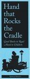 Hand That Rocks The Cradle: Good Books To Read Aloud To Children