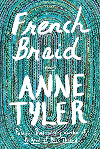 French Braid: A Novel