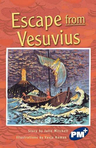 Escape from Vesuvius (PM Plus Chapter B Sapphire: PM Plus Chapter Books Sapphire for Set B)