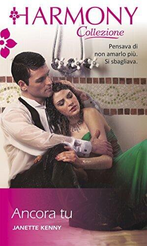 Ancora tu: Harmony Collezione