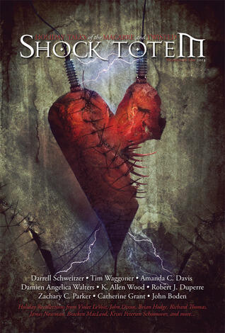 Shock Totem 8.5: Holiday Tales of the Macabre and Twisted - Valentine's Day 2014