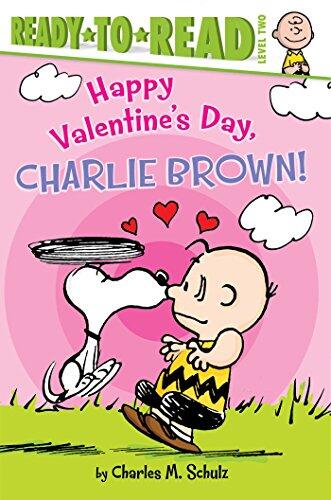 Happy Valentine's Day, Charlie Brown!: Ready-to-Read (Level 2)
