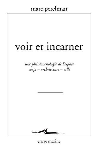 Voir et incarner (Encre Marine)