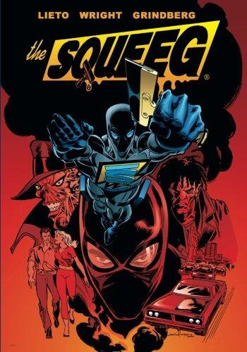 The Squeeg: The Graphic Novel