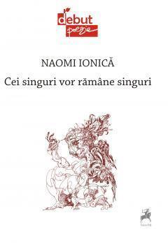 Cei singuri vor rămâne singuri