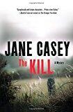 The Kill: A Novel