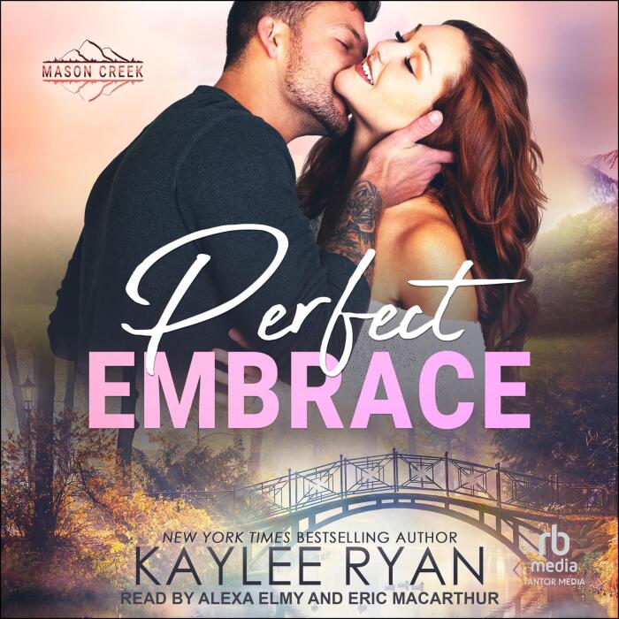 Perfect Embrace: Mason Creek, Book 8