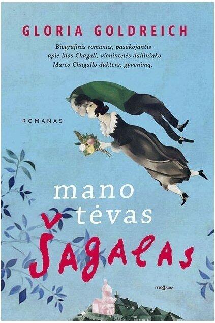Mano tėvas Šagalas