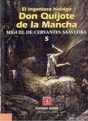 El Ingenioso Hidalgo Don Quijote de La Mancha, 5
