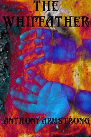The Whipfather