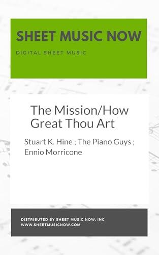 The Mission/How Great Thou Art Sheet Music